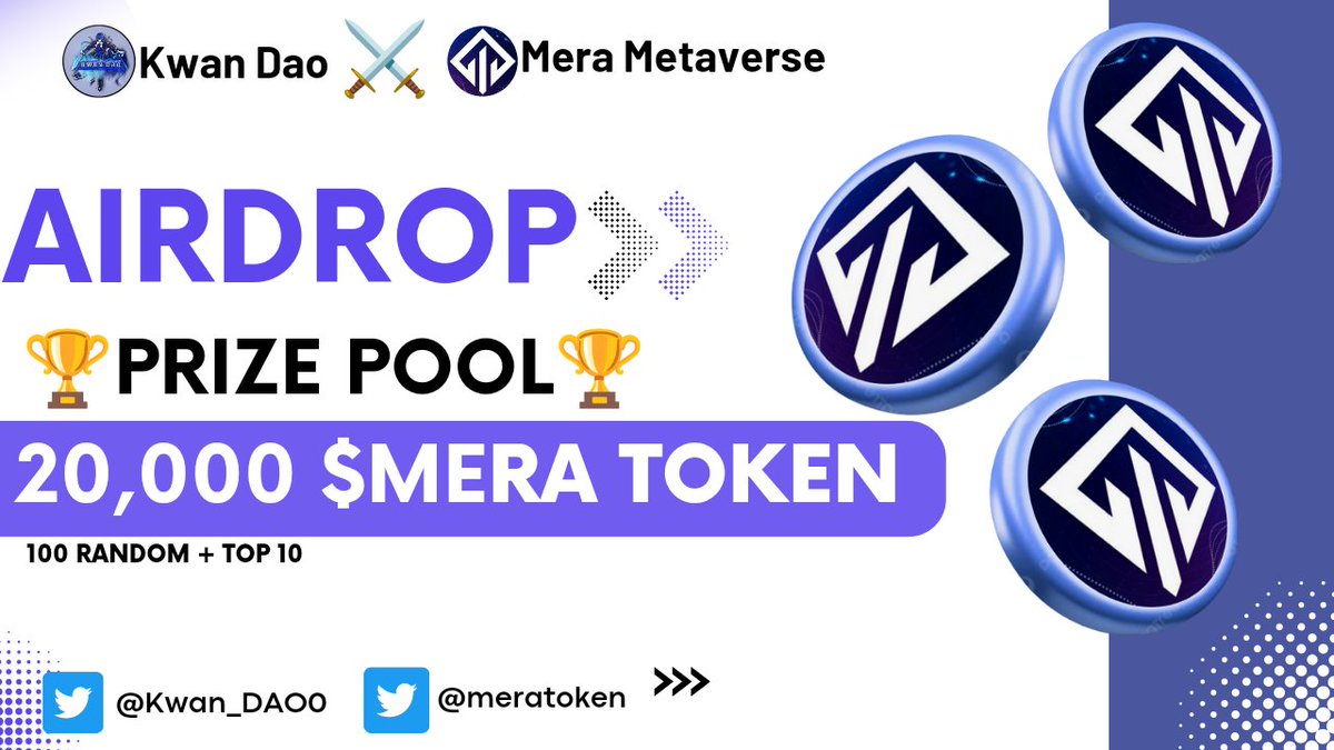 Kwan_DAO0's tweet photo. 😍😍Mera Token x Kwan Dao Collaboration #Giveaway

🏆Total Prize Pool ---- 20,000 $MERA TOKEN 🎉

To Enter👇
✅Follow @Kwan_DAO0 &amp; @Meratoken
✅❤️,RT &amp; Tag 3 Friend
✅FINISH Gleam : https://t.co/qFDEs0Aegn

⏰12th March.
#Airdrop #ReferAndEarn #Token #KwanDao https://t.co/lSFF4kolOi