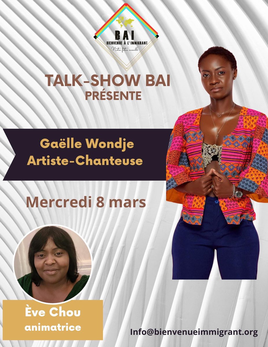 gaelle_wondje's tweet photo. Ce mercredi 08 mars je suis l’invitée du talk-show BAI- Bienvenue à L'immigrant 
on va évoquer mon parcours, mes aspirations, mes conseils pour la jeune génération, les jeunes filles et ma présence sur le territoire canadien

#09mars Club Balattou
#11_12mars @MuseeMcCordStew https://t.co/xLDpCaT8UE