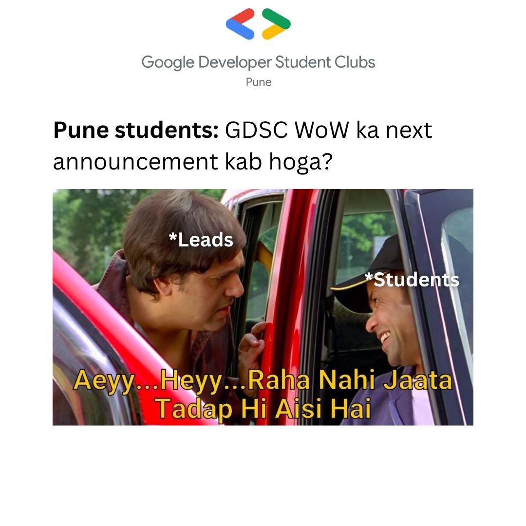 GDGoCPune's tweet photo. Kab ayega WoW Pune ka agla announcement🤔??? 

#wowPune #gdscPune #gdscWoWPune https://t.co/mPvp4TMEDe