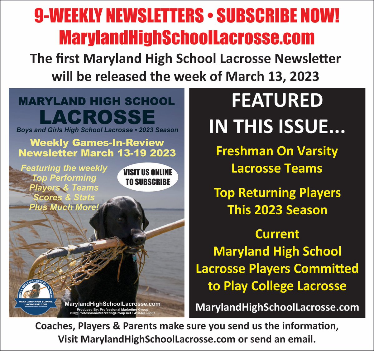 Maryland High School Lacrosse Week-In-Review Newsletter…9 Issues! Visit MarylandHighSchoolLacrosse.com