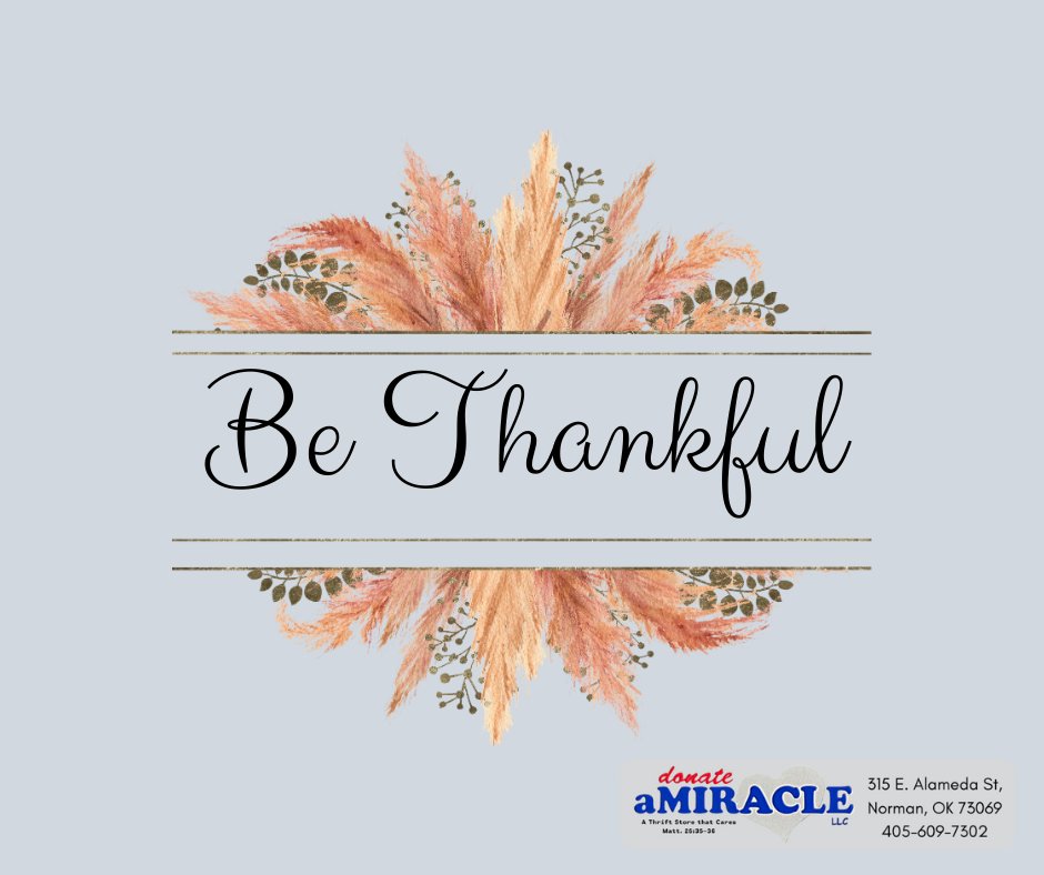 donateamiracle's tweet photo. Daily gratitude post! Share what you are thankful for today.

#bethankful #gratitude #grateful #thankful #gratitudepost #bethankfuldaily #normanok #donateamiracle #donateamiraclethrift #okcok #shoplocalnorman #shoplocaloklahoma #shoplocal #gratefulheart #photooftheday https://t.co/Sxj7L8WSQ0
