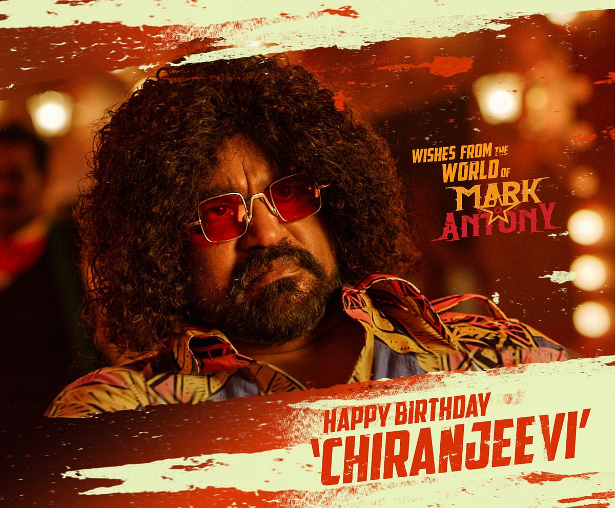 Team #MarkAntony Wishes Chiranjeevi- @selvaraghavan Sir a very happy birthday 💥

A @gvprakash massacre 

@VishalKOfficial @vinod_offl @Adhikravi @riturv @iam_SJSuryah @mee_sunil @ministudiosllp @editorvijay @AbinandhanR @RVijaimurugan @NjSatz #Azhar #Chokkalingam