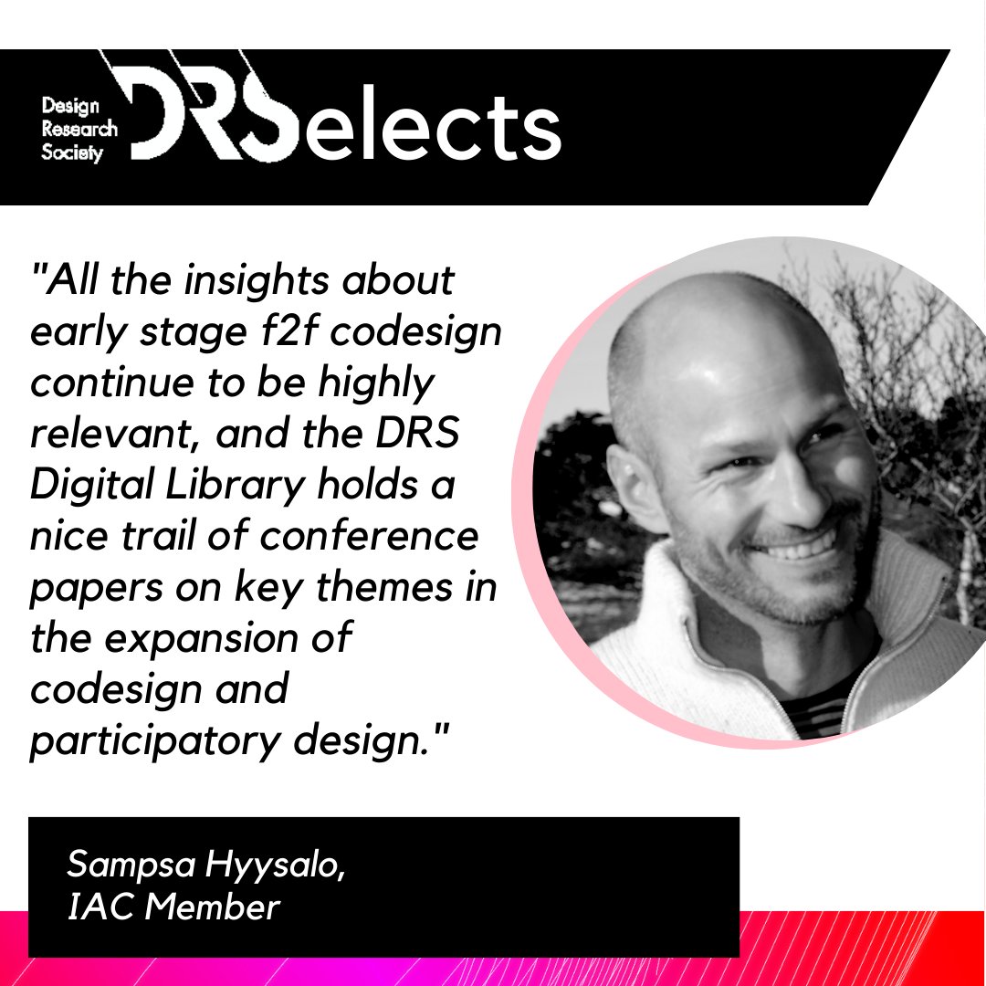 The latest edition of DRSelects features reflections from IAC member Sampsa Hyysalo on Digital Library materials related to participatory and codesign. Find the full article here: designresearchsociety.org/articles/drsel…