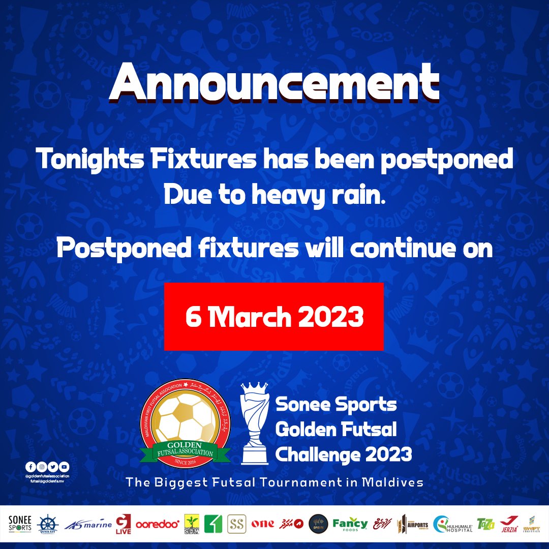 Urgent Notice regarding today's fixtures [MATCH DAY 9]

Tonight's fixtures has been postponed to 6 March 2023 due to the bad weather. We deeply apologize for the inconvenience caused.

Sonee Sports Golden Futsal Challenge 2023 - The Biggest Futsal Tournament in Maldives!