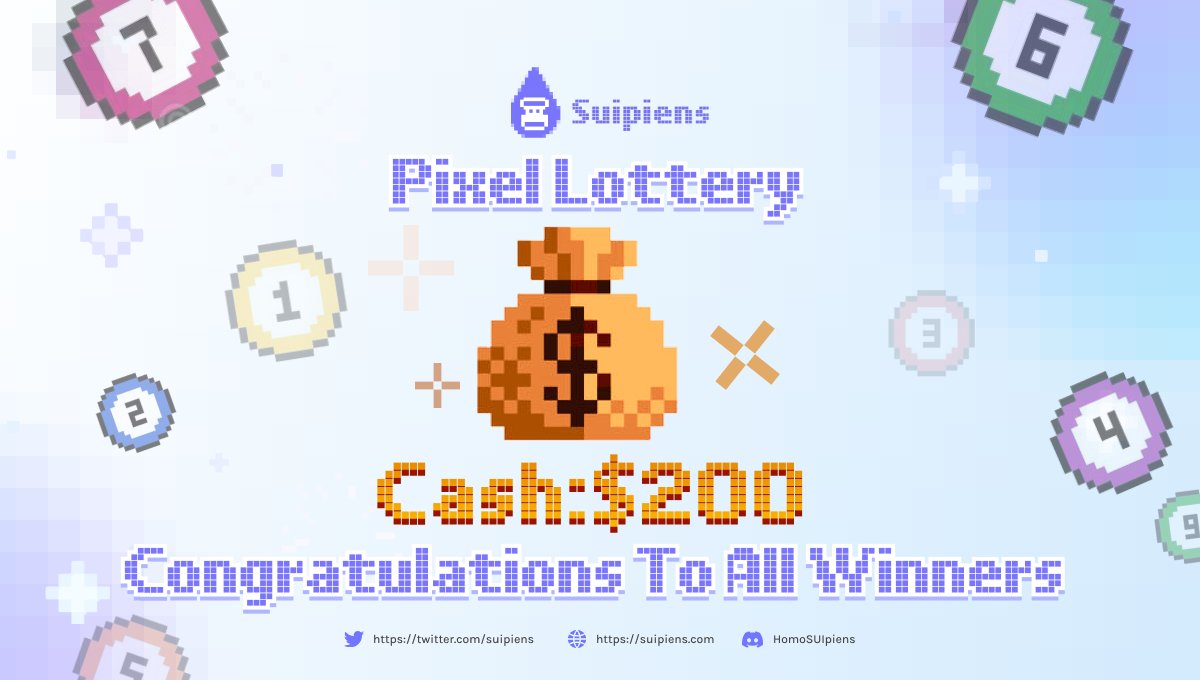 suipiens's tweet photo. 🎉 Congrats to the winner of pixel lottery! 🎉
👀Check the winners and proof here: https://t.co/pc86E0UZTV.
📞Winners, please contact us via our Discord to claim the reward.
#SuiPixel #lottery #Suipiens https://t.co/BtjWqHXeuv