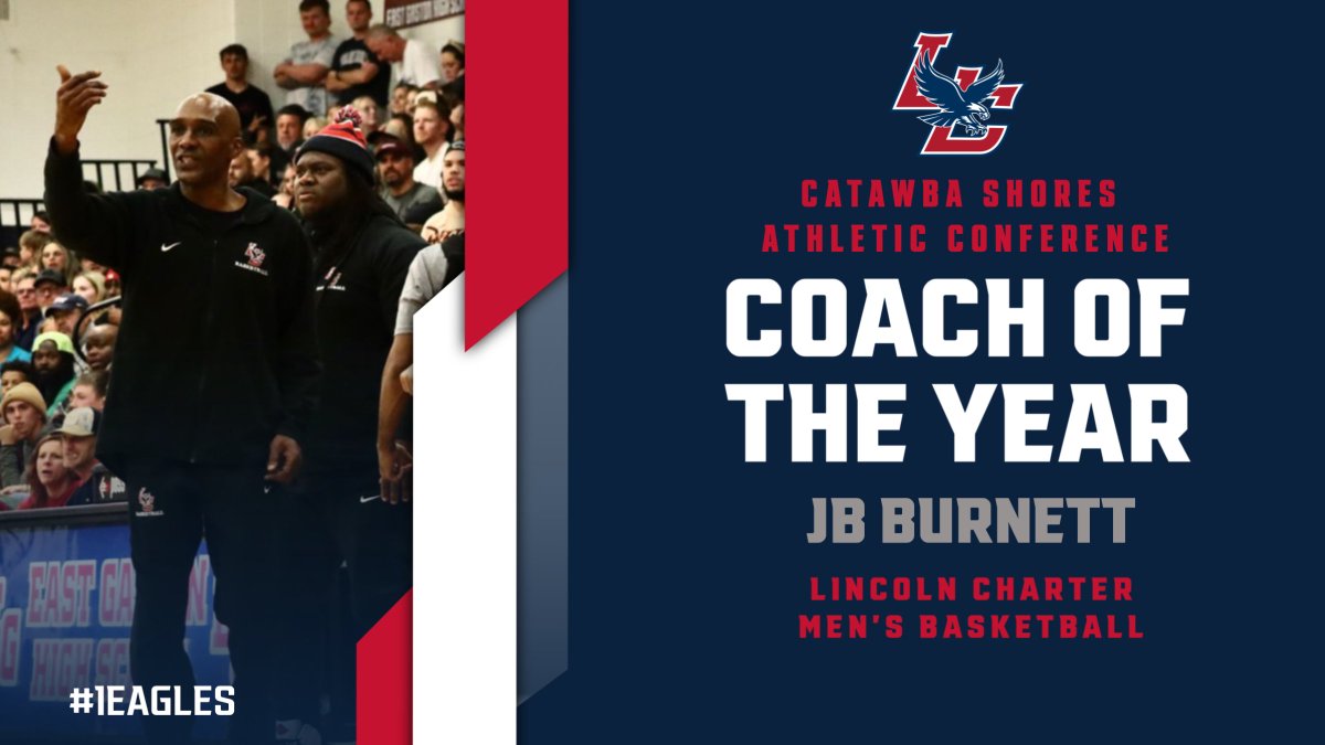 Congratulations to Head Coach JB Burnett for being selected as the CSAC Conference Coach of the Year. The Eagles finished with 25 wins, regular season champs, conference tournament champs, undefeated in conference play, and NCHSAA 2A West Region Runner-ups.
