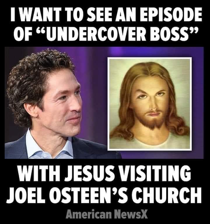 #JoelOsteen #WWJD #UndercoverBoss