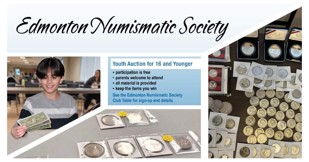 ENSCoinClub's tweet photo. Youth Coin Auction - Saturday March 11th, 2023

The 2023 ENS (Spring) Coin Show &amp; Sale 

A fun educational experience for youth interested in collecting Coins, Tokens or Notes.

Drop by the Edmonton Numismatic Society club table for sign-up and details. https://t.co/Bm6zCtooRD