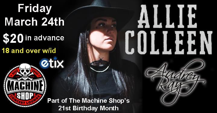 JUST ANNOUNCED: catch Audrey Ray opening up for Allie Colleen at The Machine Shop Friday, March 24th! Tickets 🎟️ $20 in advance! 18 and over with ID! Doors at 7PM! This is a show you will not want to miss! 🤘🎸

<a href="/_AllieColleen/">Allie Colleen</a> <a href="/machineshopfnt/">The Machine Shop</a> 
wsg/ Audrey Ray
Friday, March 24th