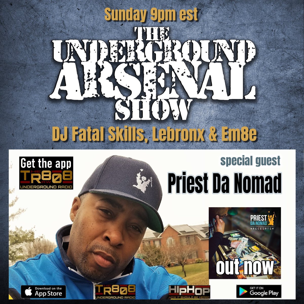 #tunein The Underground Arsenal Show w/ guest @priestdn Sunday 9pm est on @808_raw Get The Raw 808 app or  TheRaw808Underground.com #realhiphop #undergroundarsenal #theraw808 #hiphophowitshouldbeheard  @FatalSkills @REALLEBRONX @the_music_man76 #receipts #priestdanomad #dchiphop