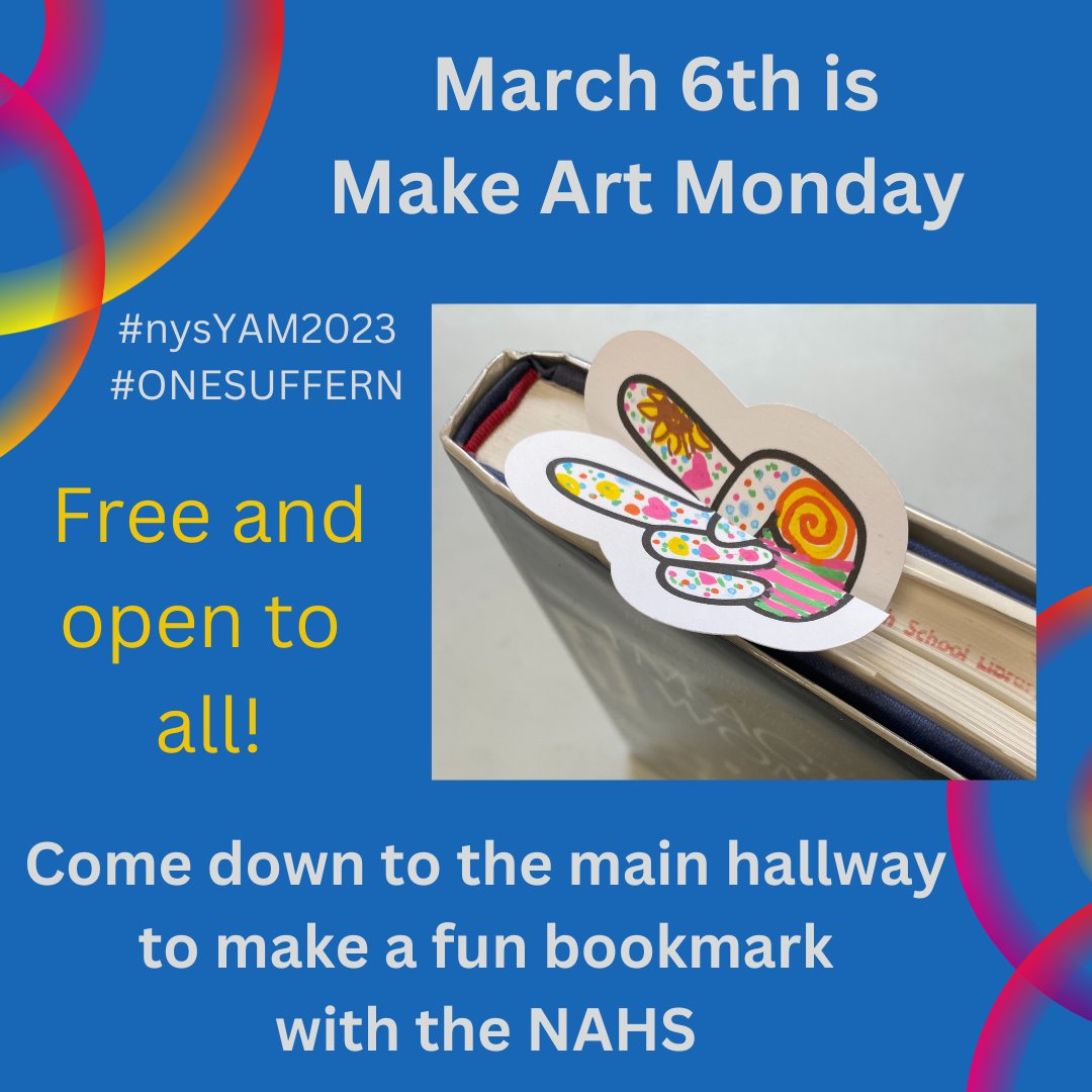 Monday is one of four activities the NAHS will be hosting for all students and staff in the main hallway @suffernhs during #youthartmonth! Come on down! #nysYAM2023 @SuffernCSD @Youthartmonth @youthartmonthNY@bergesSHSart