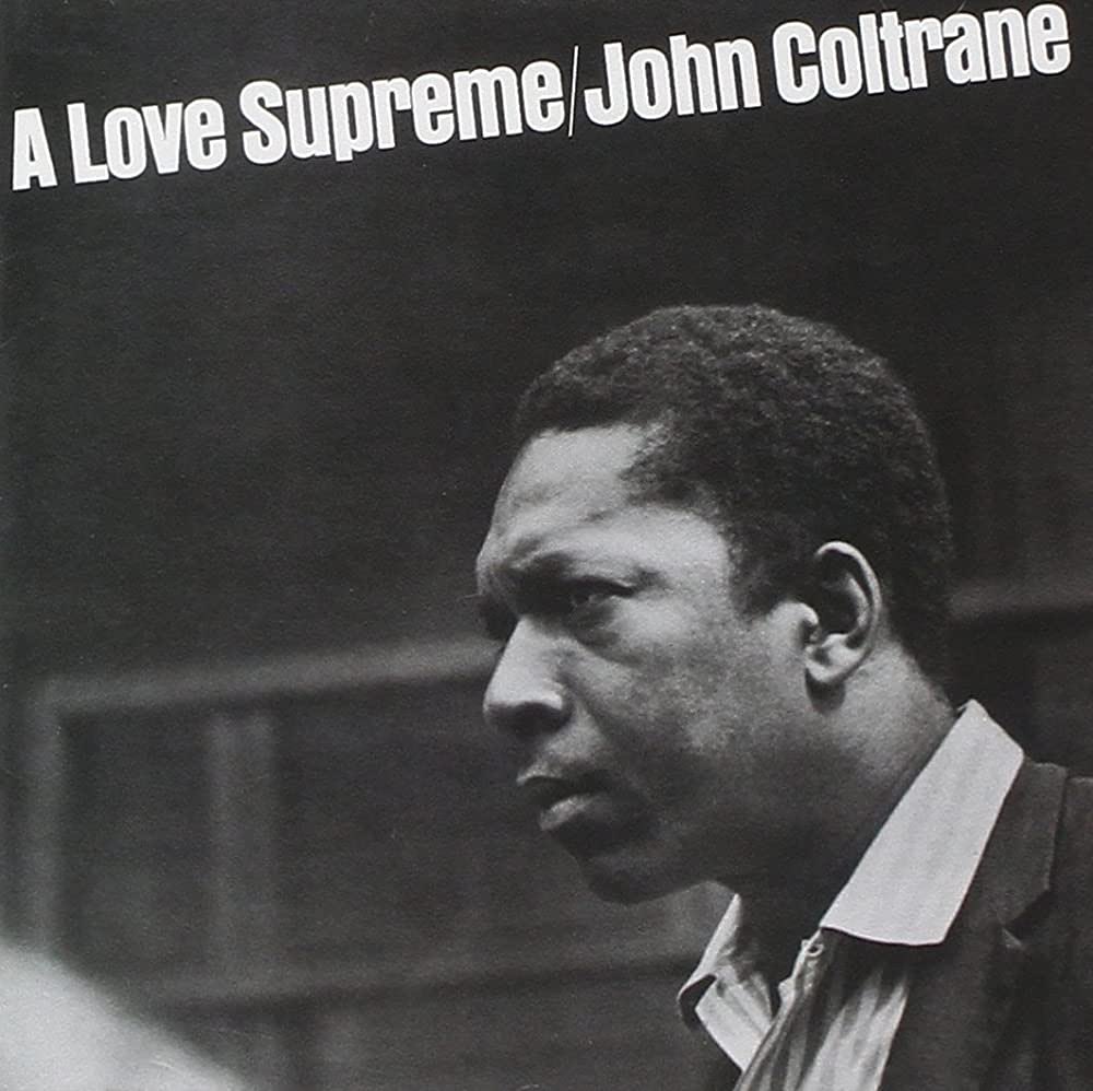 Favorite album covers: John Coltrane - A Love Supreme (1965).