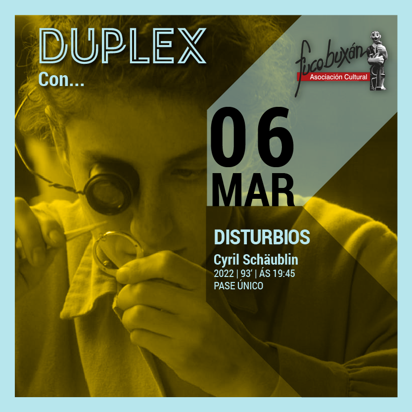 duplex_cinema's tweet photo. Mañá LUNS ás 19:45, sesión #DUPLEXcon co historiador Eliseo Fernández, da asociación @FucoBuxan
⏱️Proxectaremos DISTURBIOS de Cyril Schäublin, que nos leva a unha fábrica de reloxes na Suíza do século XIX:
https://t.co/DzNN1vwzNy
#Berlinale22 #encounters22 #unrueh #Ferrol https://t.co/YR9DVbPuJI