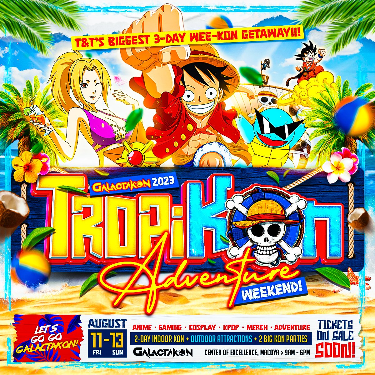 GalactaKon's tweet photo. BRING ON THE MOST ULTIMATE 3-DAY WEE-KON SUMMER PUMP FOR 2023!!! 🤩🥳 FULL OF INSANE TROPICAL FROLLIC AND GALAVANTING ADVENTURES LIKE NEVER BEFORE!!!! 😎☀️🌴🌊🏄🎊‼️

READY YOUR BODIES FOR T&amp;T'S BIGGEST &amp; BEST ANIME, GAMING &amp; COSPLAY KON AND LET'S GO GO GALACTAKON!!! 🤩🎊✈️🌴☀️‼️ https://t.co/sEH1wDt9Vq