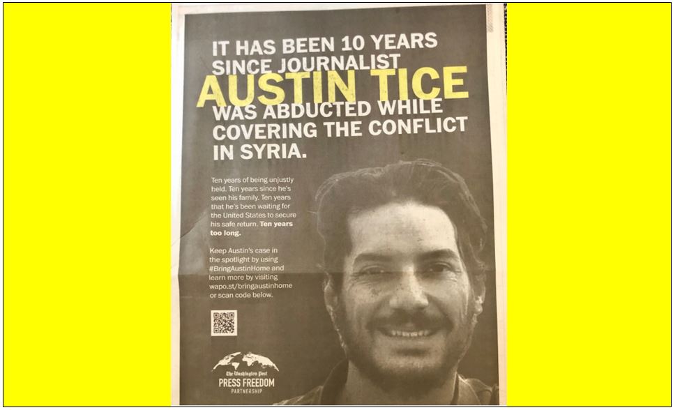 Full-page ad in the Washington Post, March 5, 2023. Thank you <a href="/wppressfreedom/">Washington Post Press Freedom Partnership</a> for ensuring that journalist Austin Tice is not forgotten, 10 years after his abduction in Syria... #FreeAustinTice #Syria