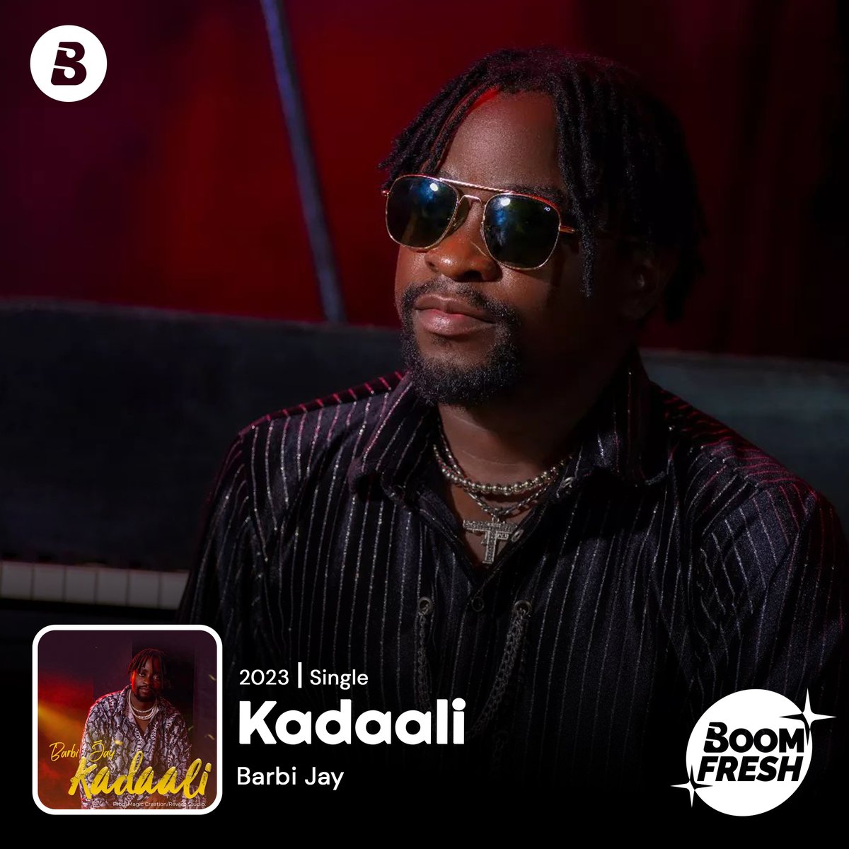 🚨BOOM FRESH🚨 #Kadaali is a fresh one by Barbie Jay Nsolo Nkambwe Check it out on #boomplay
