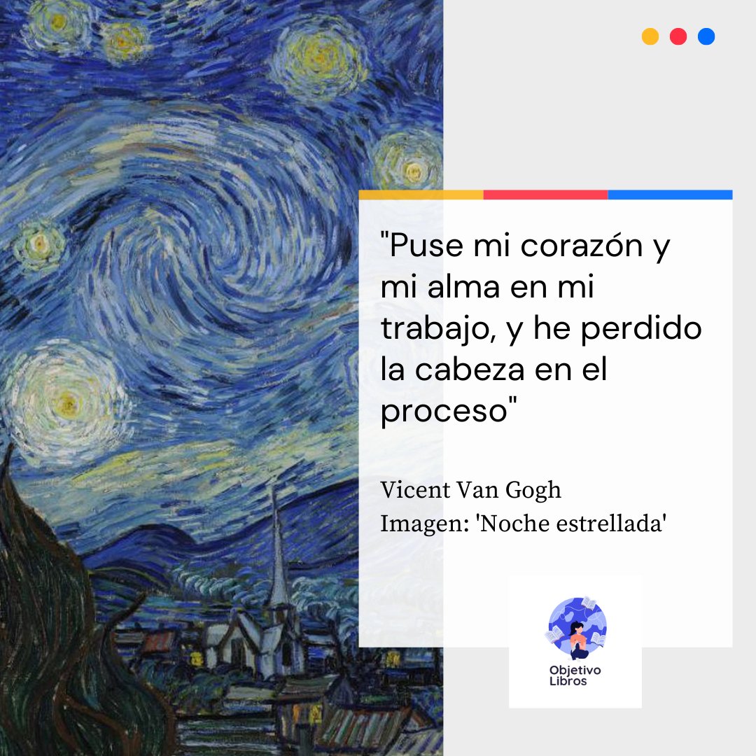 'Puse mi corazón y mi alma en mi trabajo, y he perdido la cabeza en el proceso', Vincent van Gogh.

Imagen: 'Noche estrellada'.

#slowlife #escritores #inspiration #inspiracion
#escritor #quotes #frases  #escribir #slowwriting #culturaliteraria #cultura #vangogh #arte #pintura