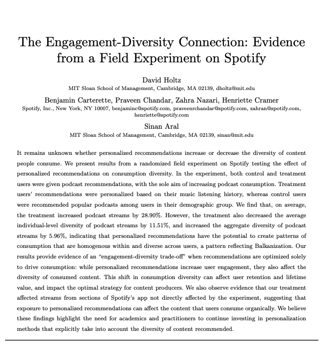 More personalization at Spotify:
1) increased podcast streams
2) decreased the individual-level diversity of podcast streams
3) increased the aggregate diversity of podcast
streams

arxiv.org/abs/2003.08203