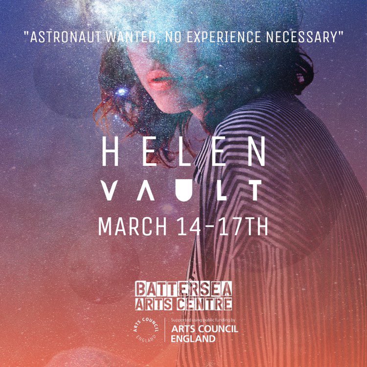 Looking for an out-of-this-world double-bill of physical theatre and feminism? Check out HELEN from our friends <a href="/nothing2perform/">Nothing to Perform</a>, the largely unknown story of Britain’s first astronaut. Also on 14-17 Mar at @VAULTFestival 

🎟️ vaultfestival.com/performances/h…