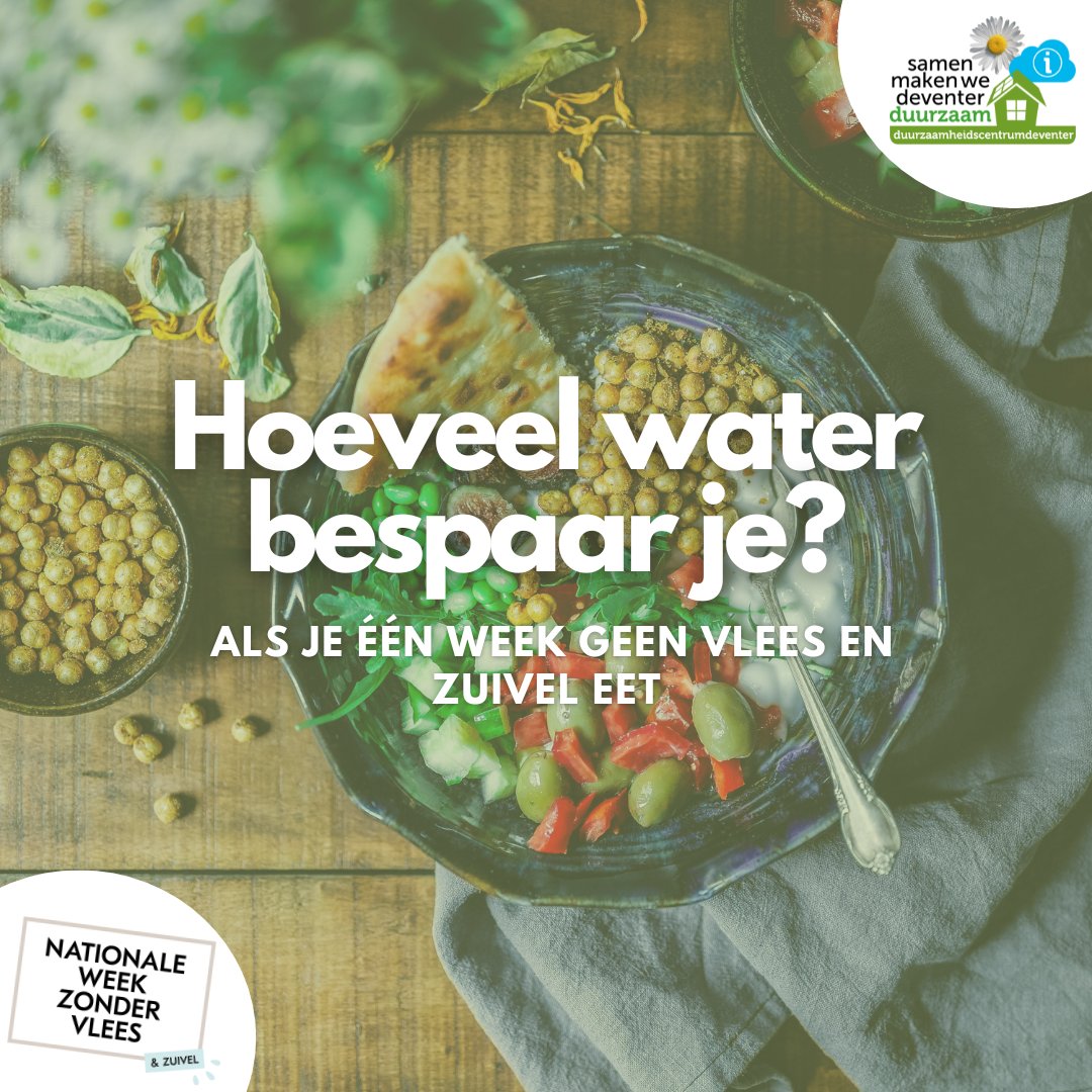 193 LITER WATER💦
Wanneer je één week geen vlees en zuivel eet, bespaar je ongeveer 193L water. Deze hoeveelheid water was anders gebruikt voor de productie van je dagelijkse portie vlees en zuivel.

Bron: Nationale Week zonder Vlees