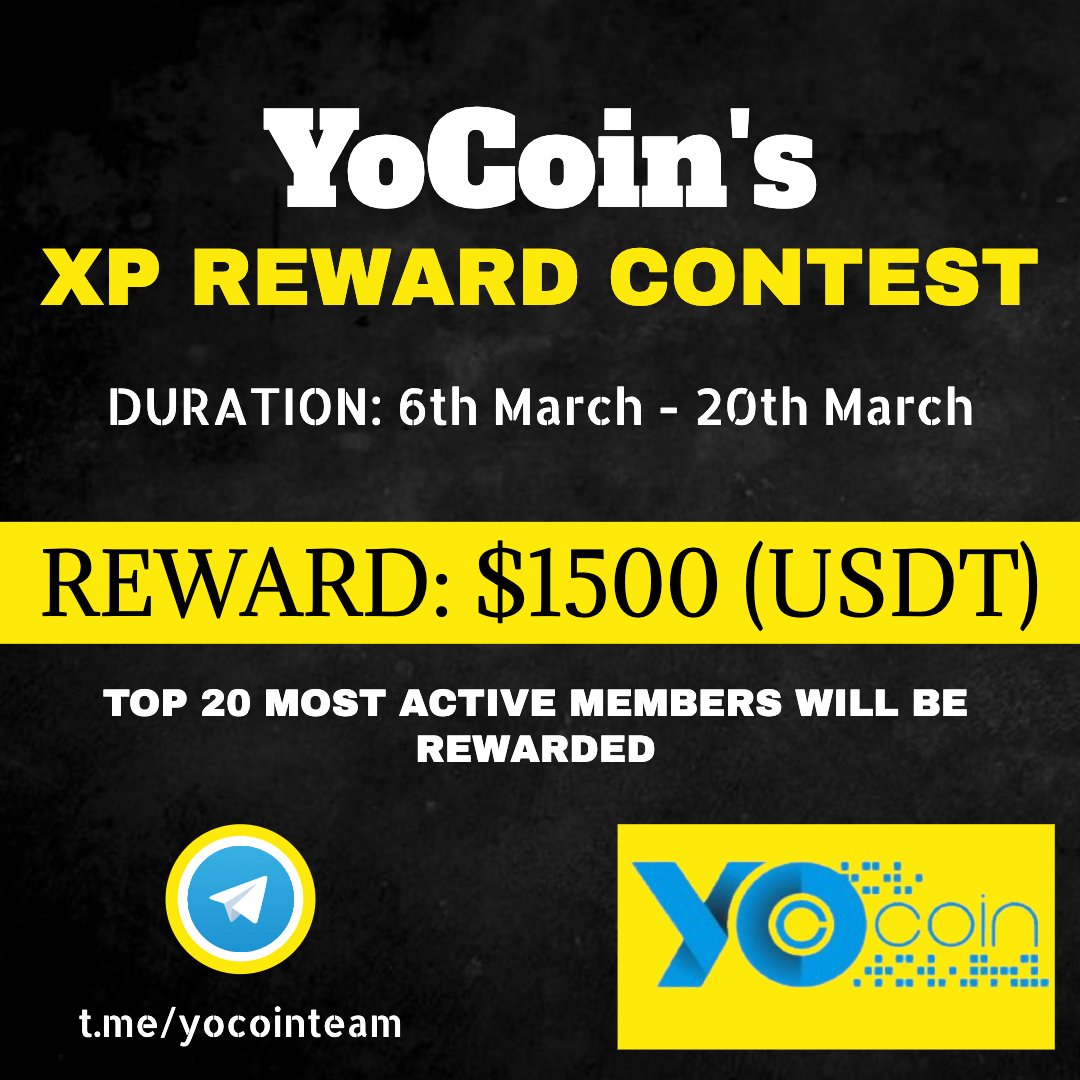 YocRevolution's tweet photo. 🚨 YoCoin's XP Reward Contest 🚨

Top 20 most active members of our Telegram Group will be rewarded with this CASH PRIZE!!!

📅Contest Duration: 6th March to 20th March, 2023

REWARD: $1500 (USDT)🤑

👉TO ENTER CLICK HERE: https://t.co/RtTYR04ZYV https://t.co/aYZsy78aBS