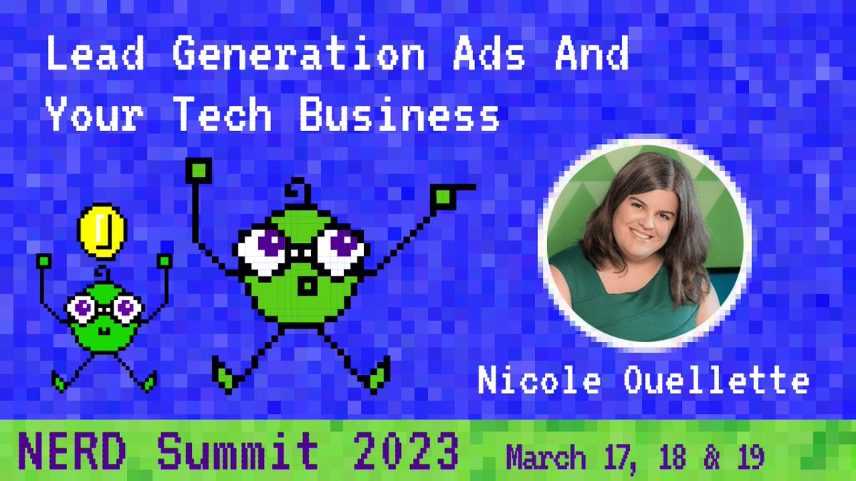 NERDSummit's tweet photo. NERD Summit 2023 Session Highlight | March 18
Lead Generation Ads And Your Tech Business with Nicole Ouellette @NERDSummit! #nerds23 https://t.co/Z8GCtd7glw https://t.co/lkNSeb5fyH
