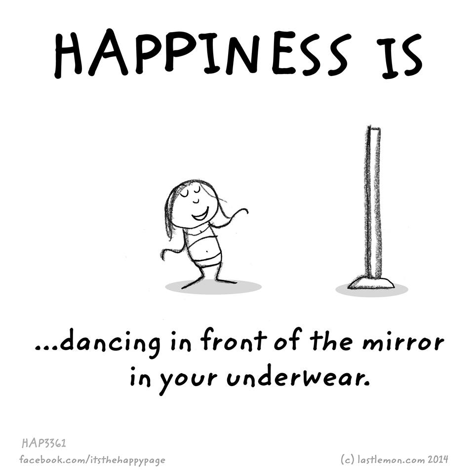 ♥ #Happiness #Happy #Mirror #Dance #Life #Love #LoveDancing #LoveDance #DancerLife #Dancer #Dancing #Underwear #Crazy #Thoughts