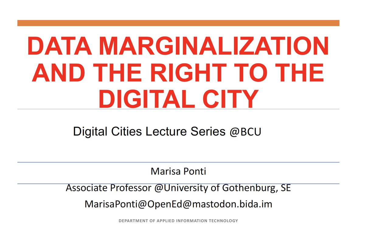 antoradix's tweet image. "What gets counted counts"! Drawing on feminist scholarship from e.g., Seager, D'Ingnazio and Klein, @Marisa_Ponti  gave a fab lecture on #Data #Marginalization and the #Right to the #Digital #City within the Digital Cities Lecture Series Spring 23 @BCU_BSBE. Many thanks, Marisa!