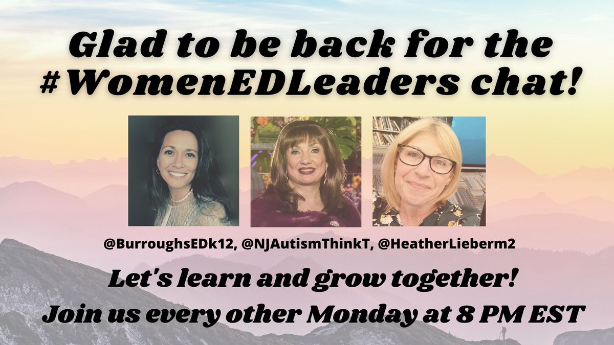 That's all for tonight's #WomenEdLeaders chat! Thank you as always for a great discussion and see you again soon! Have a great week everyone :) #WomenEDLeaders @BurroughsEDk12 @HeatherLieberm2 @NJAutismThinkT