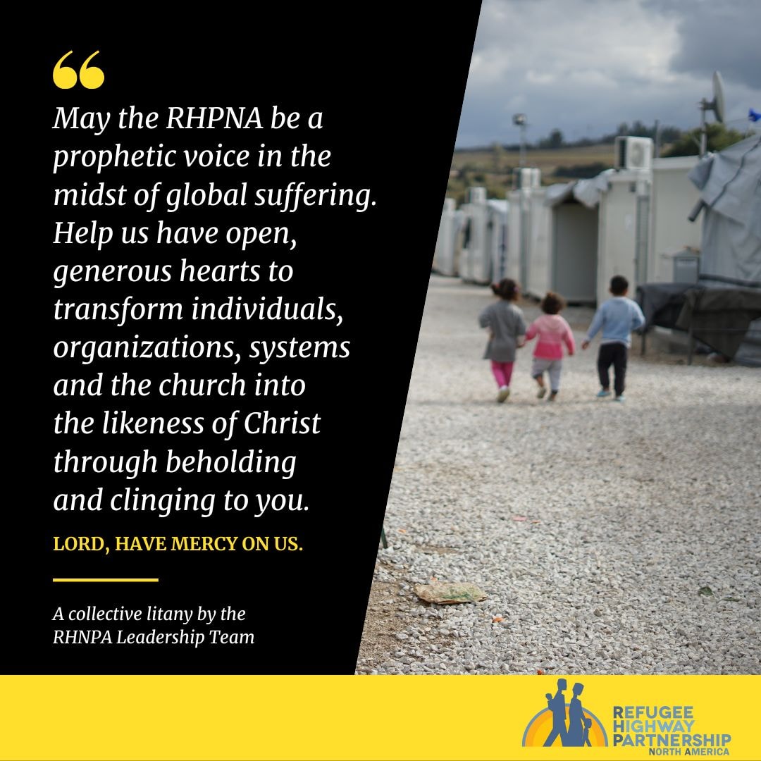 rhpna's tweet photo. The North American leadership team recently wrote a litany, praying together for the network of individuals, churches, and ministries caring for the forcibly displaced. Pray with us. #refugees #pray https://t.co/nC5K3F4hH4