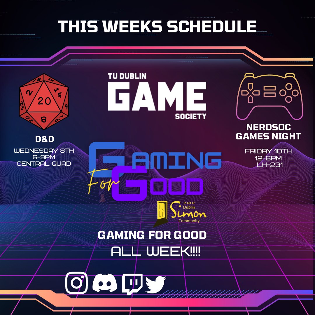 TUDublinGameSoc's tweet photo. this weeks schedule and some fun coming up with our gaming for good drive! please consider donating here https://t.co/uMJzFRuWTK https://t.co/1FDBKxlvev