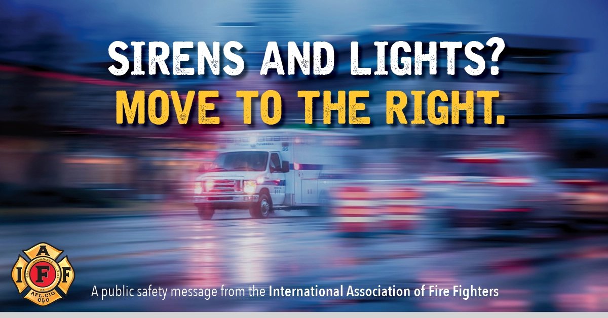 IAFFLocal365's tweet photo. SAFETY SUNDAY! 
When responding to an emergency incident our safety is at risk and so is the publics! Friendly reminder to pay attention on the road, especially when an emergency vehicle is present. Sirens and lights? Move to the right. https://t.co/cRfPwtKzXp
