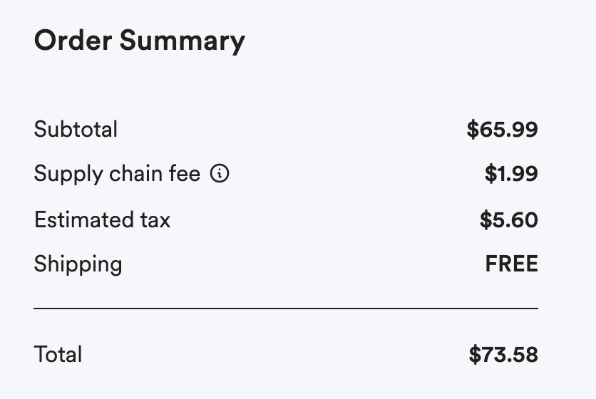 Shipping is "FREE" but there's a "supply chain fee"
