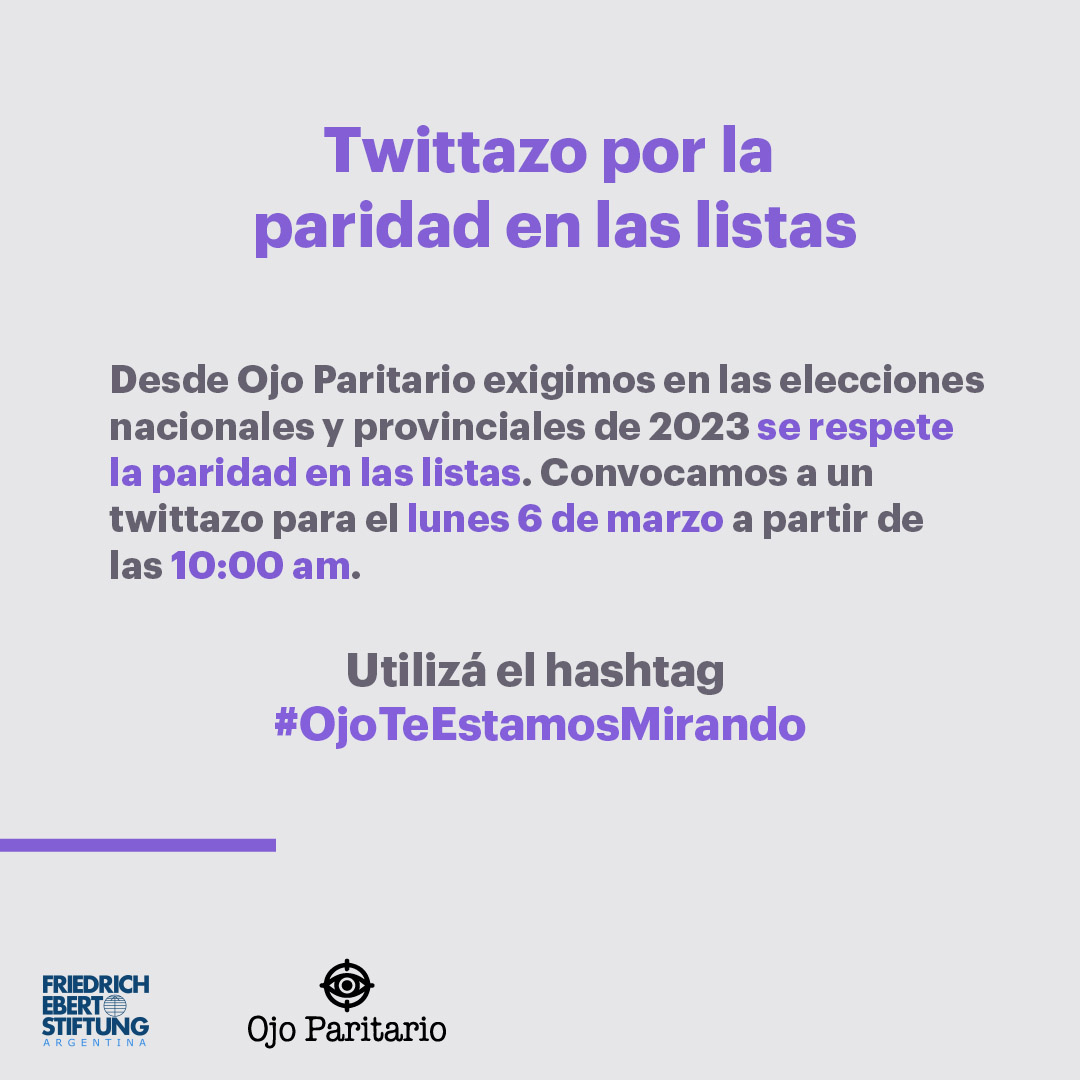 🟣¡Es hoy!
📢¡Alzamos la voz en un #twittazo por la paridad en las listas! 

🔎 Podés subir un video o usar la imagen que figura en este link: 
drive.google.com/file/d/1X62lQz…

😉No te olvides de usar el hashtag 👁‍🗨#OjoTeEstamosMirando y de etiquetarnos para que le demos RT. 

⏰10:00 AM