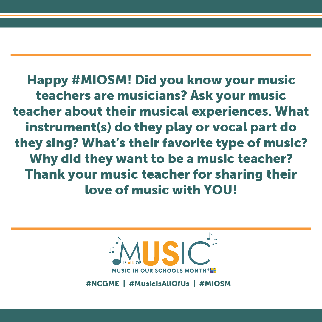 NAfME's tweet photo. Happy #MIOSM! Ask your music teacher about their musical experiences. What instrument(s) do they play or vocal part do they sing? Why did they want to be a music teacher? Thank your music teacher for sharing their love of music with you! https://t.co/40G532YfJG https://t.co/CGTXk6Ne68