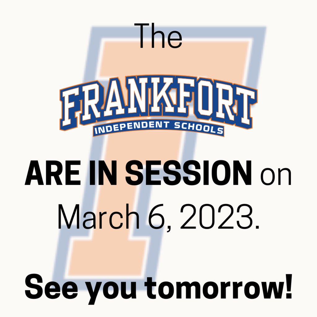 WeAreFrankfort's tweet photo. Panthers and Panther Cubs - WE ARE IN SESSION on March 6, 2023. 

See you all tomorrow!

#FISelevate
#WeAreFrankfort https://t.co/AeqHBHMv07