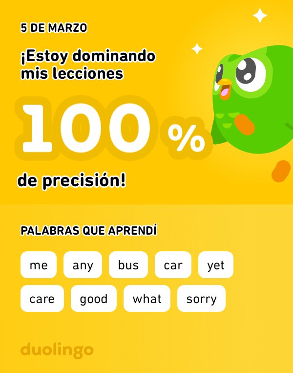 ¡Estoy aprendiendo inglés en Duolingo! Es gratis, divertido y efectivo.