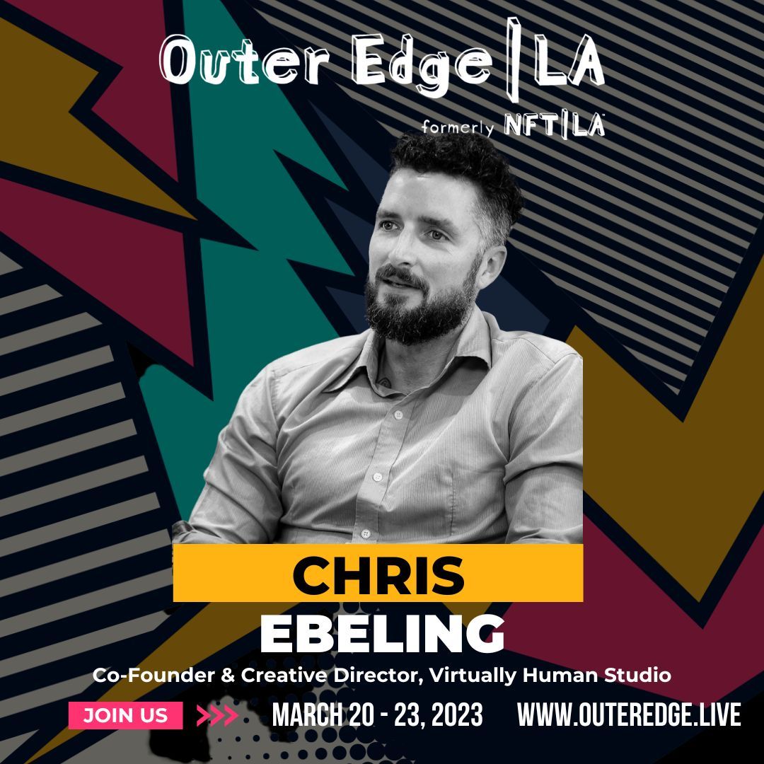 Virtually Human Studio (@v_h_studio) on Twitter photo Our Co-Founder <a href="/iamChrisEbeling/">Chris Ebeling</a> will be speaking at @NFTLAlive, the largest gathering of cultural influencers and Web3 innovators on the American West Coast. Join him & other top speakers to usher in a new era of digital creativity. outeredge.live #OuterEdgeLA Our Co-Founder <a href="/iamChrisEbeling/">Chris Ebeling</a> will be speaking at @NFTLAlive, the largest gathering of cultural influencers and Web3 innovators on the American West Coast. Join him & other top speakers to usher in a new era of digital creativity. outeredge.live #OuterEdgeLA