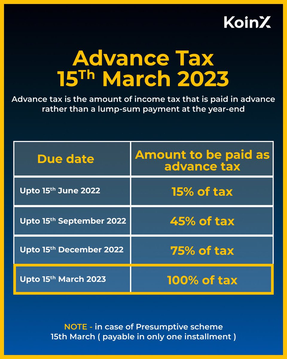 Important🚨: There were many questions by CRYPTO community on Advance tax.  The Advance tax season is also here & the last date to file advance tax is  the 15th of March 2023.