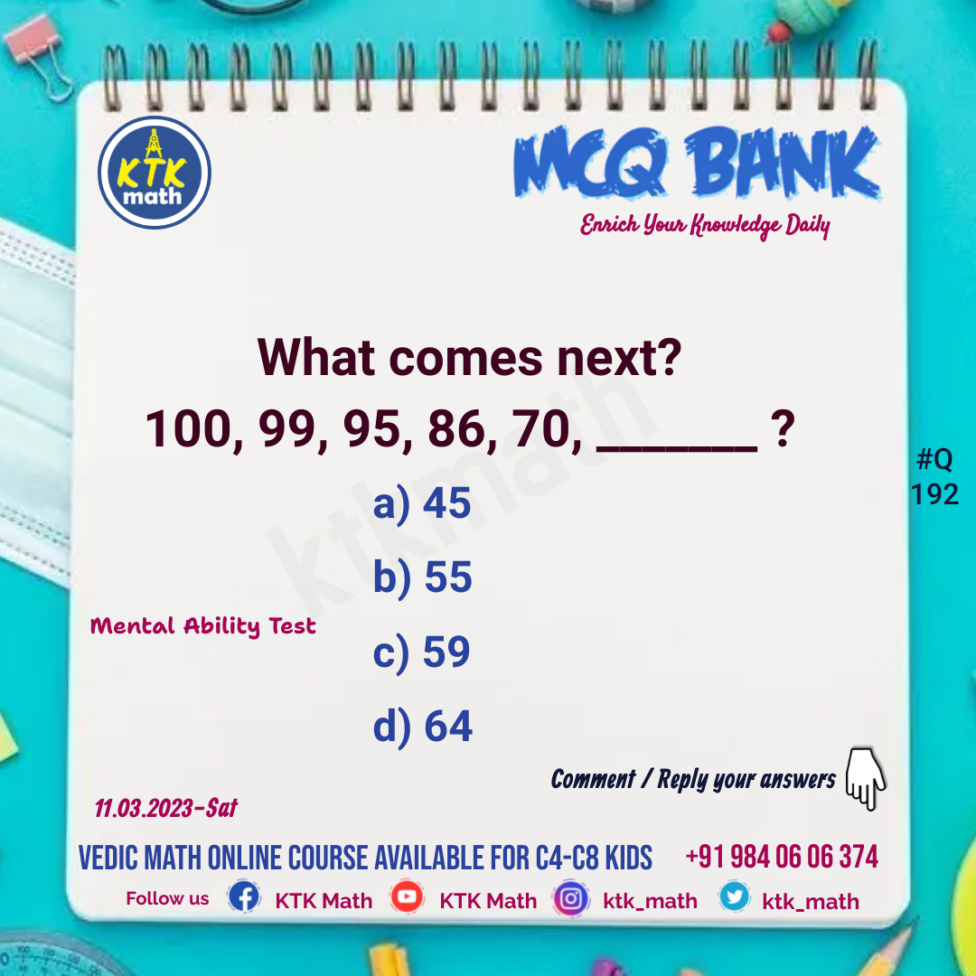 tn_examprep's tweet photo. 🙋♂️ Hai... Can you try this?
Just comment and go
#Q192 👇 #MCQ
#Math #mathisfun #mcq #maths #mathematics #mathGPT #mathmcq #puzzle #dailypuzzle #mathpuzzle #mathsmcq #mathforlife #everydaymath #ktkmath #brainteaser #riddle #puzzles #puzzleday #mathpuzzles #vedicmath #onlinecourse https://t.co/1Eot3qcns9