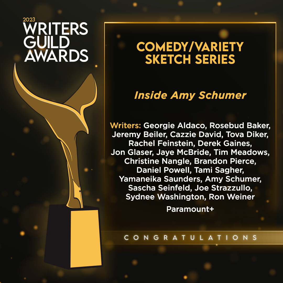 Paramount On Twitter RT WGAWest Inside Amy Schumer Wins For