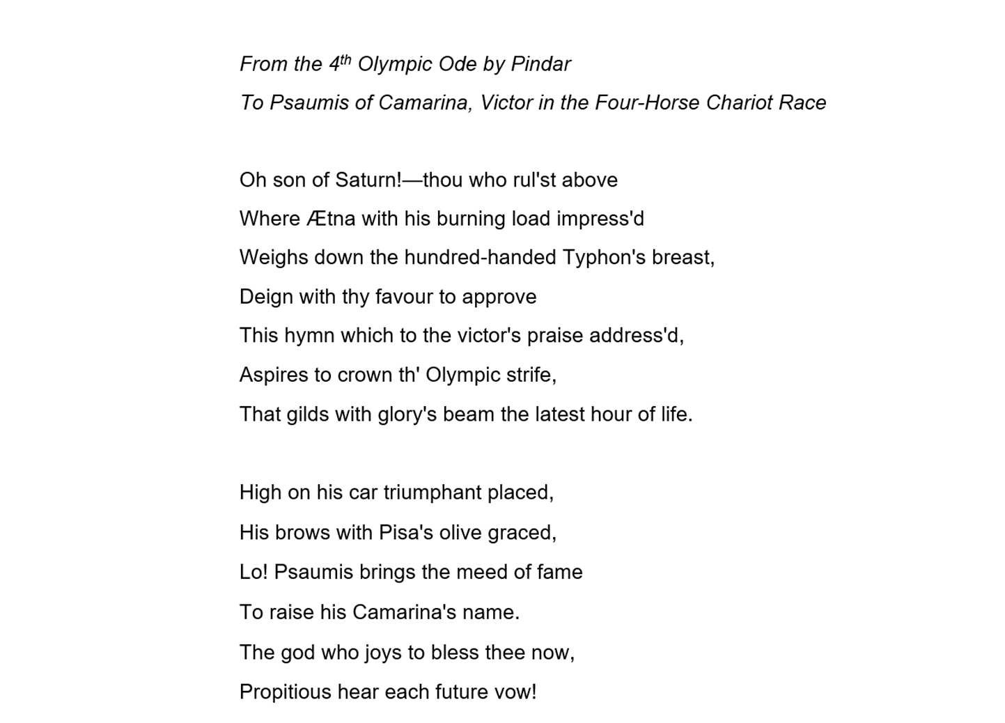 Victors were famous throughout the land no less than political leaders, generals, or poets.

Poems c