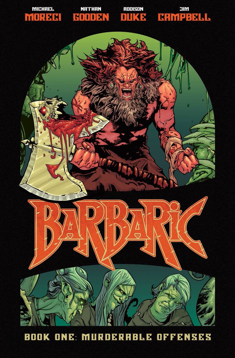 AdamThanosPod's tweet photo. Comic No.60 of #my500comicgoal- Barbaric (2021) Book One- Murderable Offenses #ComicBooks #VaultComics #MichaelMoreci #NathanGooden #AddisonDuke #JimCampbell https://t.co/Pcz4TtvodF