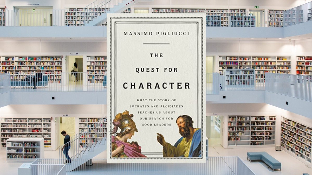 #10: The Quest for Character, by @mpigliucci : Perfect book for anyone interested in ancient Greek history and philosophy! I'll instantly buy any book that Massimo puts out - they're always great.