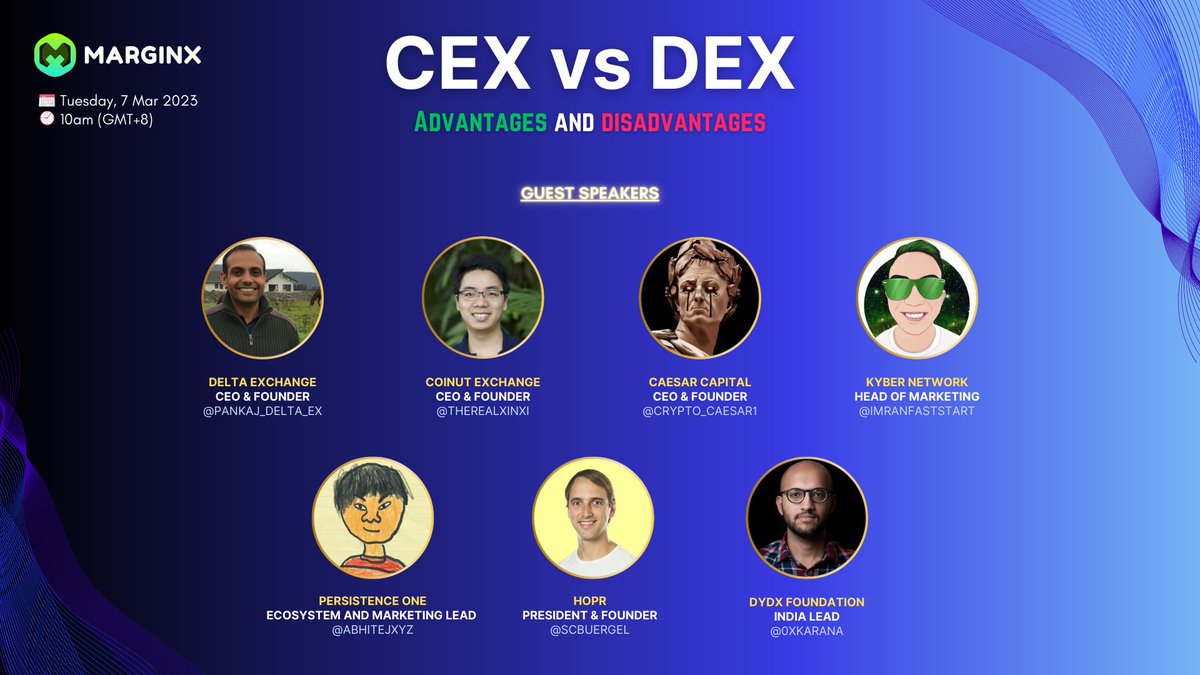 A big thank you to all the guest speakers for accepting the invitation.

✅ Topic: CEX vs DEX

Guest Speakers:
<a href="/imranfaststart/">0ximran</a>
<a href="/KyberNetwork/">Kyber Network</a>
<a href="/TheRealXinxi/">Dr. Xinxi</a>
<a href="/pankaj_delta_ex/">Pankaj Balani</a>
<a href="/abhitejxyz/">Abhitej | Bento.fun</a>
<a href="/crypto_caesar1/">👑Crypto Caesar👑™️</a>
<a href="/0xkarana/">Karan</a>
<a href="/SCBuergel/">Sebastian Bürgel</a>

This upcoming session will be an absolute blast!  🔥