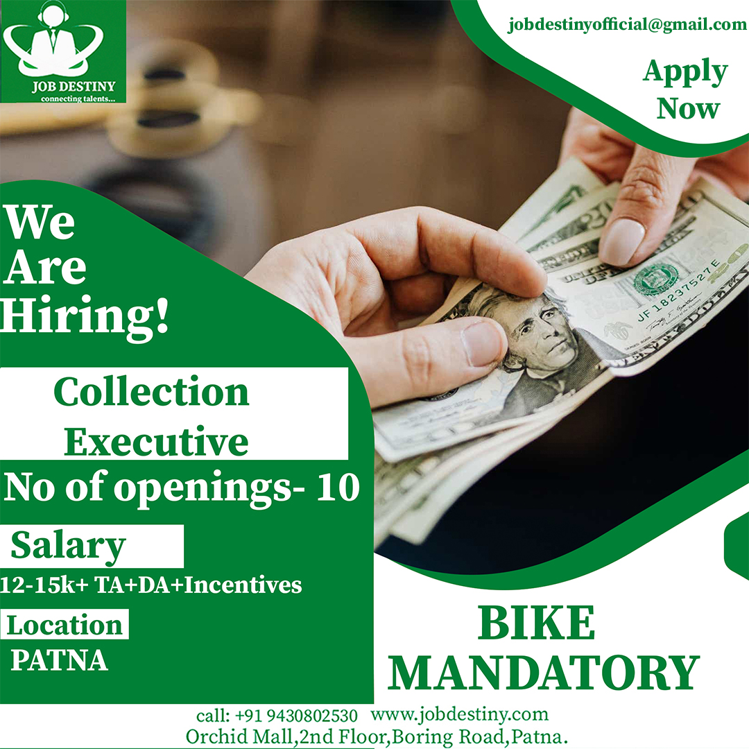 Hire_JobDestiny's tweet photo. Are you looking for the Job in #Patna 
We have an opening for you as a Collection Executive.

#job #jobposting #jobsearch #jobseekers #Patna #vacancyjob #resume #resumewriting #telecalling   #recruiting #consultancyservices #realestatejobs #collection #collectionexecutive #cv https://t.co/OPbXMC6ljg