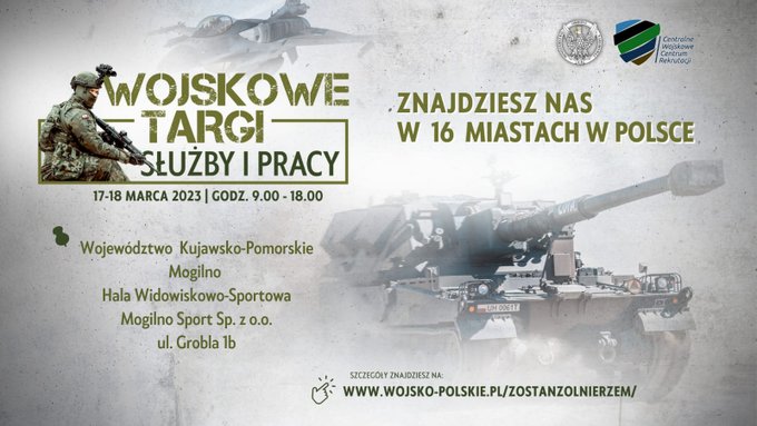 WCRGrudziadz's tweet photo. Wojskowe Targi Służby i Pracy – sprawdź, co da ci wojsko! #ZostańŻołnierzem
Wspólnie z 
#ZolnierzRP i #MON_GOV_PL
Zapraszamy 17 - 18 marca 2023 r. na I Wojskowe Targi Służby i Pracy w #MOGILNO oraz w 15 miastach 🇵🇱! https://t.co/hqwgKPjnyT