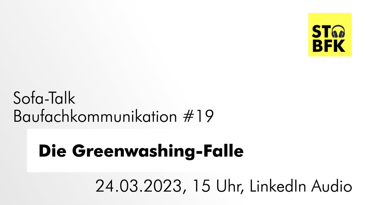 Bitte vormerken: Der nächste #STBFK ist am Freitag, 24.03.2023, wieder um 15 Uhr. 

Es geht um das wichtige Thema #Greenwashing, das ja auch in der #Baubranche vorkommen soll ... 😃