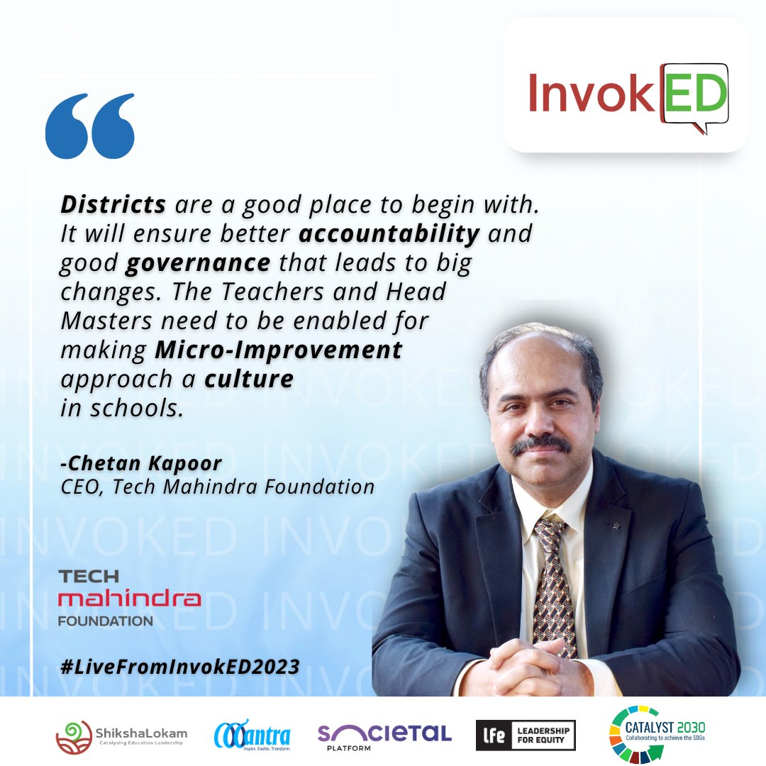 #InvokED2023 @_chetankapoor, CEO of 
@techmahindracsr stresses on 'WHY' we need to consider #district as the unit to change in order to target propelling exponential transformation in the education ecosystem.
#invoked2023 #invoked #collectiveaction #missiontomovement