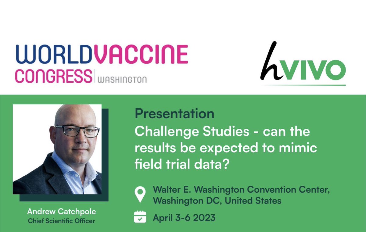 hVIVO_UK's tweet image. We are attending and presenting at The World Vaccine Congress in #Washington DC on 4 - 6 April 2023. 

Join our Chief Scientific Officer Andrew Catchpole will be presenting: Challenge Studies - can the results be expected to mimic field trial data? 

#HVO #WVC2023 #wvc